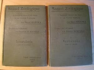 Manuel zoologique Invertébrés et Vertébrés 2 tomes