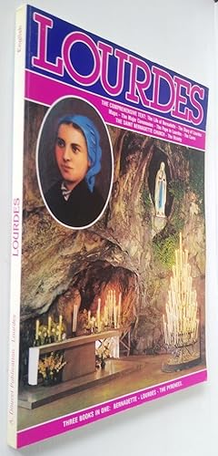 Lourdes - 3 books in 1 Bernadette, Lourdes, and The Pyrenees