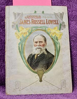 JEWELS FROM JAMES RUSSELL LOWELL