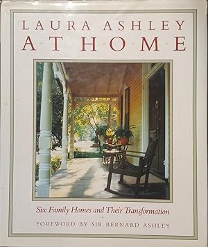 Laura Ashley At Home; Six Family Homes and Their Transformation