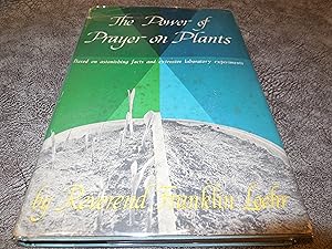 The Power of Prayer on Plants