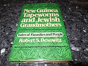 New Guinea Tapeworms and Jewish Grandmothers: Tales of Parasites and People