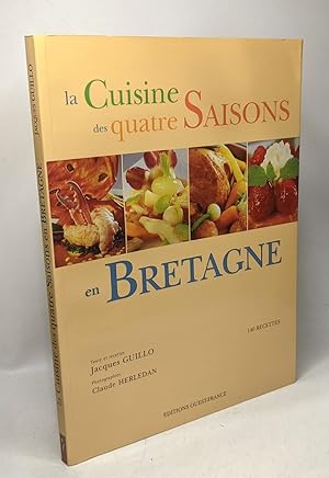 La Cuisine des quatre saisons en Bretagne