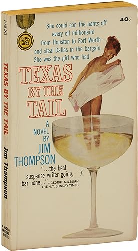 Texas by the Tail (First Edition)