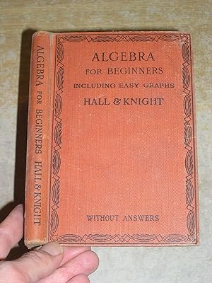 Algebra For Beginners Including Easy Graphs