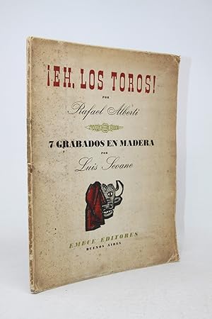¡Eh, los toros! 7 Grabados en madera por Luis Seoane
