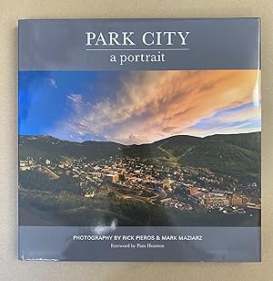 Park City: A Portrait