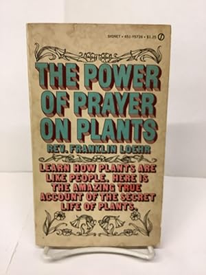 The Power of Prayer on Plants