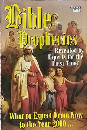Bible Prophecies to the Year 2000!