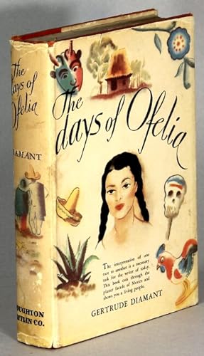 The days of Ofelia . Illustrated by John O'Hara Cosgrave II