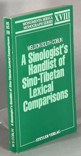 A sinologist's handlist of Sino-Tibetan lexical comparisons