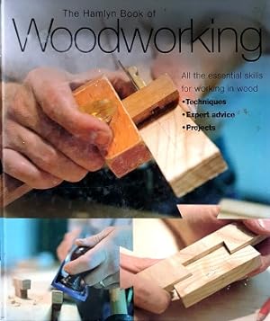 The Hamlyn Book Of Woodworking