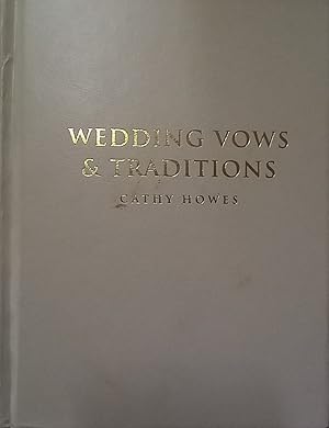 Wedding Vows & Traditions