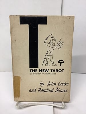 The New Tarot; The Tarot for the Aquarian Age