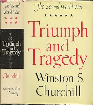 The Second World War VI: Triumph and Tragedy