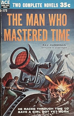 The Man Who Mastered Time / Overlords from Space