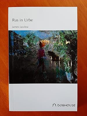 Rus in Urbe [Signed]
