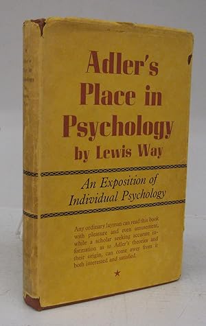 Adler's Place in Psychology: An Exposition of Individual Psychology