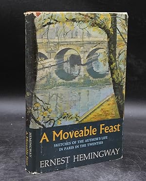 A Moveable Feast: Sketches of the Author's Life in Paris (First Edition)