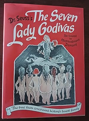Dr. Seuss's The Seven Lady Godivas