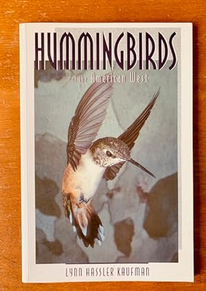 Hummingbirds of the American West (Natural History Series)