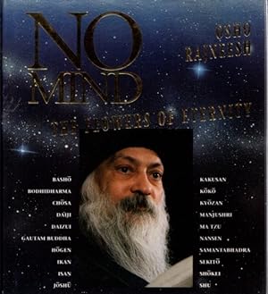 NO MIND: The Flowers of Eternity