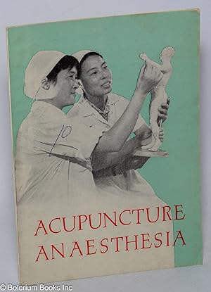 Acupuncture anaesthesia