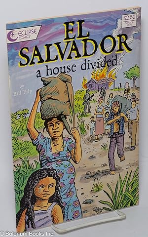 El Salvador: a house divided