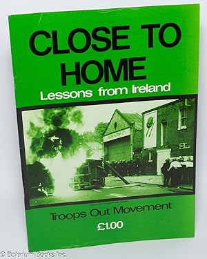 Close to home, lessons from Ireland