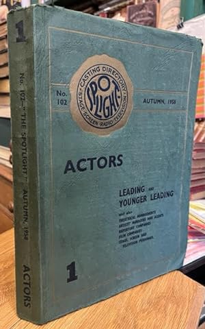 "The Spotlight" Casting Directory for Stage, Screen, Radio and Television. Autumn 1958