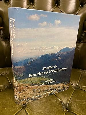 Studies in Northern Prehistory : Essays in Memory of Clare Fell