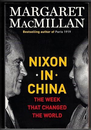 Nixon in China The Week That Changed the World