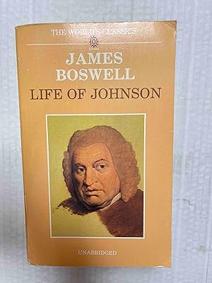 Life of Johnson: Unabridged (The World's Classics)