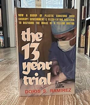 The 13 Year Trial (1st printing)