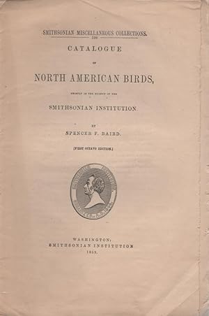 Catalogue of North American Birds, Chiefly in the Museum of The Smithsonian Institution