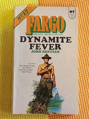 Fargo No. 17: Dynamite Fever