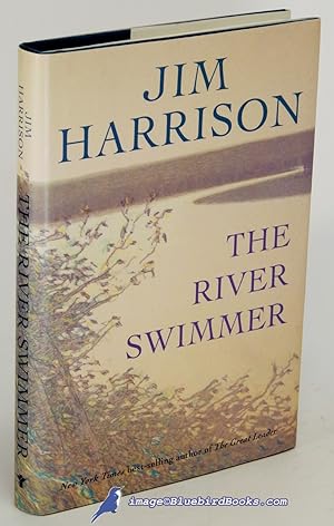 The River Swimmer: Novellas (The Land of Unlikeness -and- The River Swimmer)
