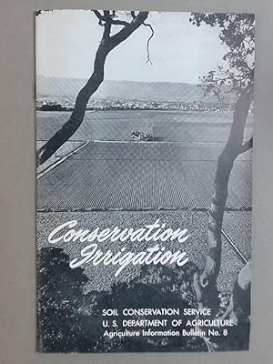 Conservation Irrigation.