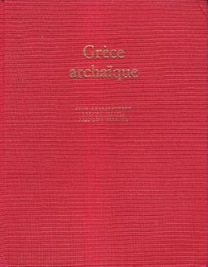 Grèce Archaïque ( 620 - 480 Avant J. - C. )