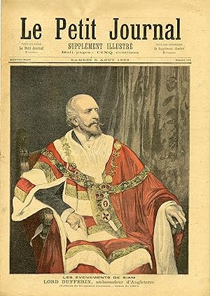 "LE PETIT JOURNAL N°141 du 5/8/1893" LES ÉVÉNEMENTS DE SIAM : LORD DUFFERIN ambassadeur d'Anglete...