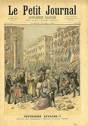 "LE PETIT JOURNAL N°129 du 13/5/1893" ENTRÉE DES FRANÇAIS À MILAN LE 8 JUIN 1859 / UNE VISITE (Ta...