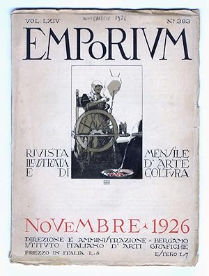 EMPORIUM. Rivista mensile illustrata d'arte, letteratura, scienze e varietà. Vol. LXIV, n. 383. N...