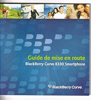 BlackBerry Curve 8330 Smartphone Guide de mise en route (INSTRUCTION BOOKLET ONLY!)