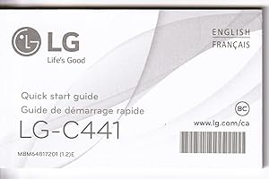 LG-C441 (Phone) Quick start guide/Guide de demarrage rapide (INSTRUCTION BOOKLET ONLY!)