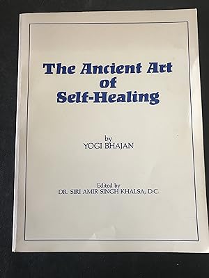 The Ancient Art of Self-Healing