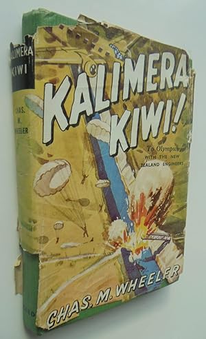 Kalimera Kiwi - To Olympus With the New Zealand Engineers.