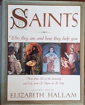 Saints: Who They are and How They Help You