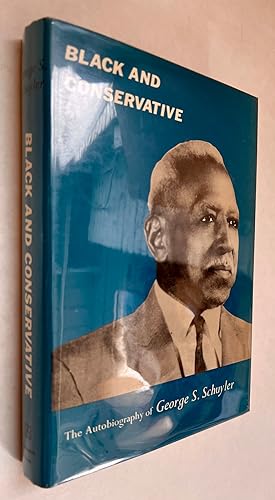 Black and Conservative; the Autobiography of George S. Schuyler