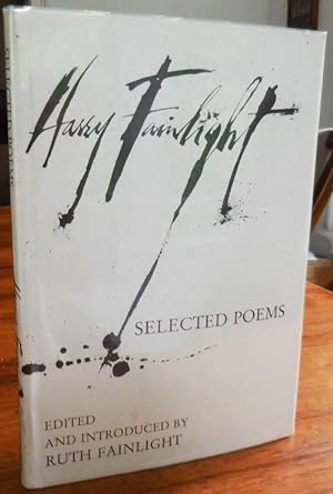 Selected Poems (Allen Ginsberg's Copy Signed by Him and Inscribed by Ruth Fainlight with a Note F...