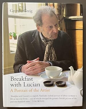 Breakfast with Lucian: A Portrait of the Artist